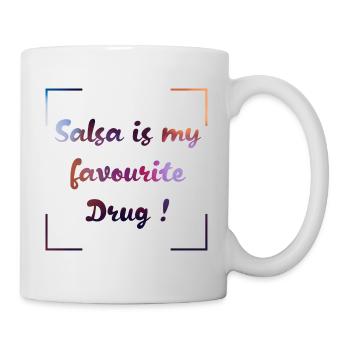 Salsa is my favourite Drug! - Mug - white - Right