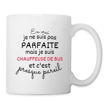 Nicht perfekt, aber Busfahrer - Tasse - Weiß - Rechts