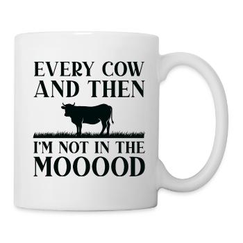 Chaque vache et puis je ne suis pas dans le mooood - Mug blanc - blanc - Droite