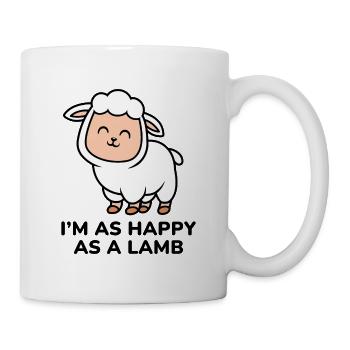 Ich bin so glücklich wie ein Lamm - Tasse - Weiß - Rechts