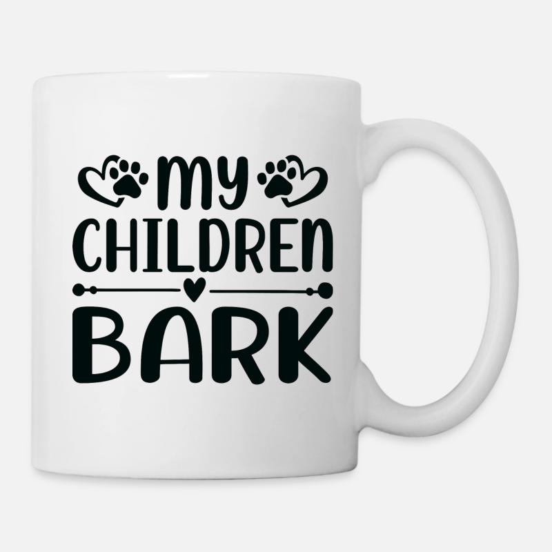Meine Kinder bellen - Tasse - Weiß