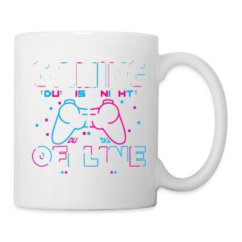 Gaming Du bist nicht Du Offline - Tasse - Weiß - Rechts