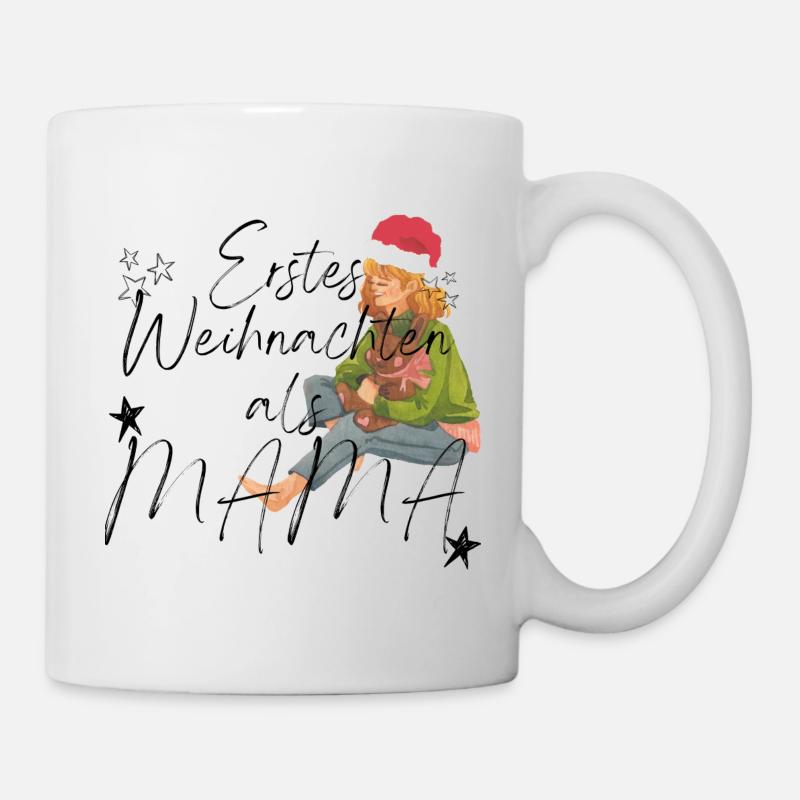 Erstes Weihnachten als Mama _ 1 - Tasse - Weiß