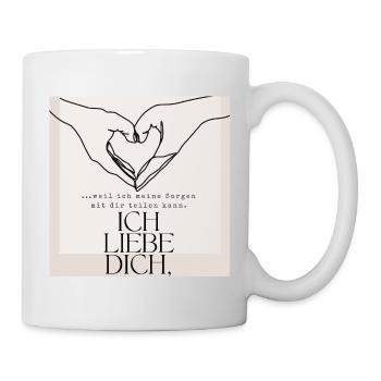 Du bist so Verständnis voll - dafür liebe ich dich - Tasse - Weiß - Rechts