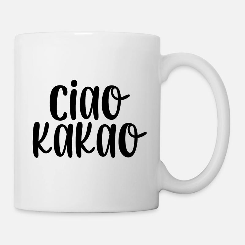 Ciao Kakao - Tasse - Weiß