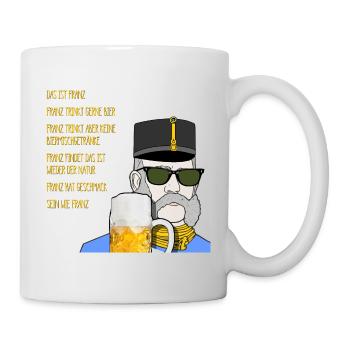 Kaiser Franz Joseph trinkt Bier - Tasse - Weiß - Rechts