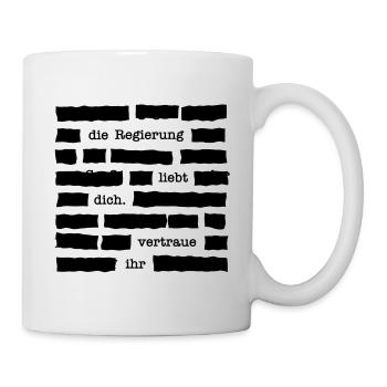 Vertraue deiner Regierung - Zensur - Tasse - Weiß - Rechts