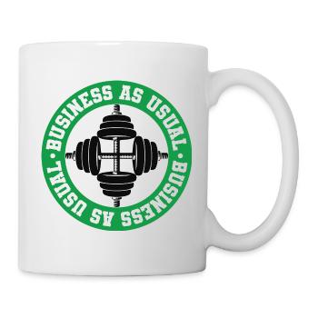 Business As Usual - Gym Motivation - Mug - white - Right