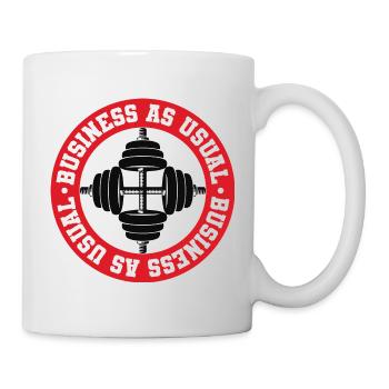 Business As Usual - Gym Motivation - Tasse - Weiß - Rechts