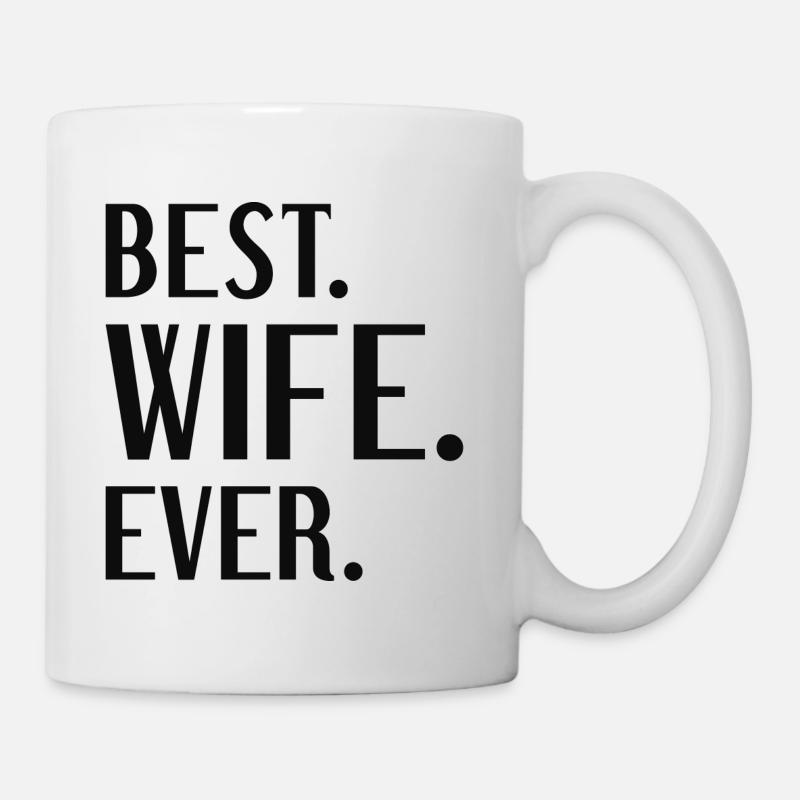 Beste Ehefrau aller Zeiten - Tasse - Weiß