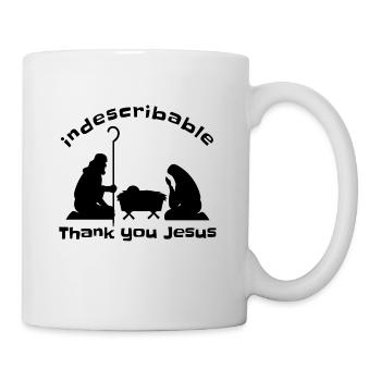 Indescribable, Thank you Jesus Christmas Nativity - Mug - white - Right