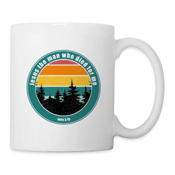 Jesus the man who died for me - Mug - white - Right