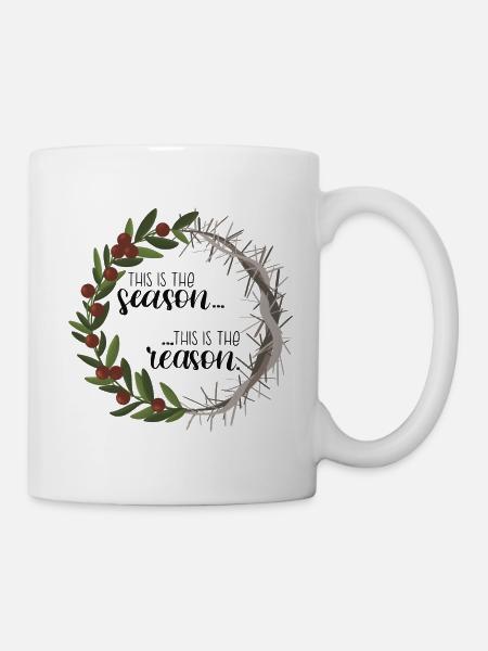 This is the season, This is the reason - Mug - white