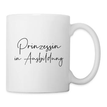 Prinzessin in Ausbildung - Tasse - Weiß - Rechts