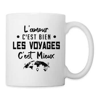 l'amour c'est bien les voyages c'est mieux - Mug blanc - blanc - Droite