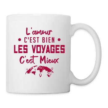 l'amour c'est bien les voyages c'est mieux - Mug blanc - blanc - Droite
