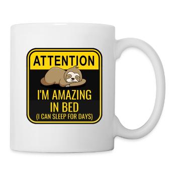 Amazing in Bed Sloth Hibernation Attention Warning - Mug - white - Right