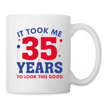 Il m’a fallu 35 ans pour être aussi belle - Mug blanc - blanc - Droite