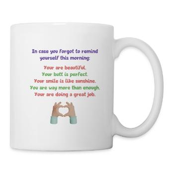 You're doing a great job! Motivation & Selbstliebe - Tasse - Weiß - Rechts