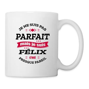 FÉLIX PARFAIT - PRENOM FÉLIX - Mug blanc - blanc - Droite