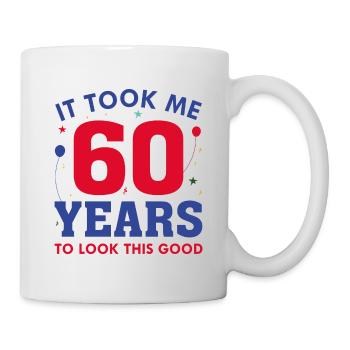 Il m’a fallu 60 ans pour être aussi beau - Mug blanc - blanc - Droite