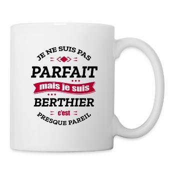 BERTHIER PARFAIT - PRENOM BERTHIER - Mug blanc - blanc - Droite