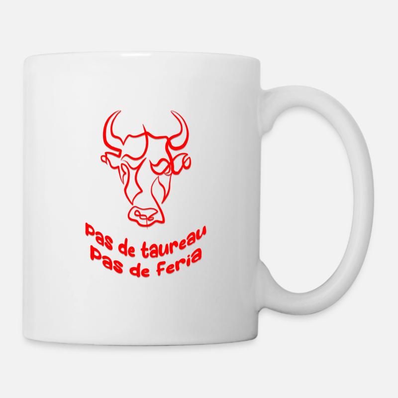 Pas de taureau pas de feria - Mug blanc - blanc