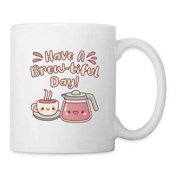 Süßer heißer Kaffee haben ein gebrühtes Tageskaffee-Wortspiel - Tasse - Weiß - Rechts