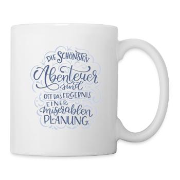 Abenteuer vs. Planung - Tasse - Weiß - Rechts