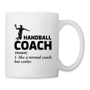 Handballtrainer Handballer Lustiger Spruch - Tasse - Weiß - Rechts