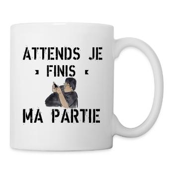 Gamer en Action Attends je finis ma partie - Mug blanc - blanc - Droite
