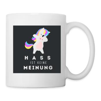 Einhorn Hass ist keine Meinung BDG - Tasse - Weiß - Rechts