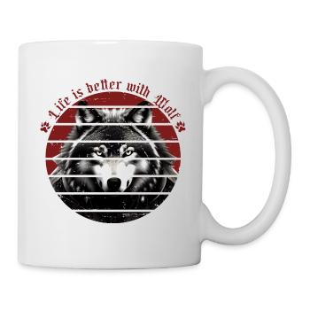 Das Leben ist besser mit Wolf - Tasse - Weiß - Rechts