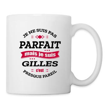 GILLES PARFAIT - PRENOM GILLES - Mug blanc - blanc - Droite