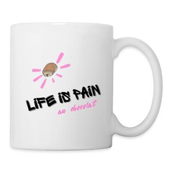 LIFE IS PAIN au chocolat pink text graffiti - Mug - white - Right