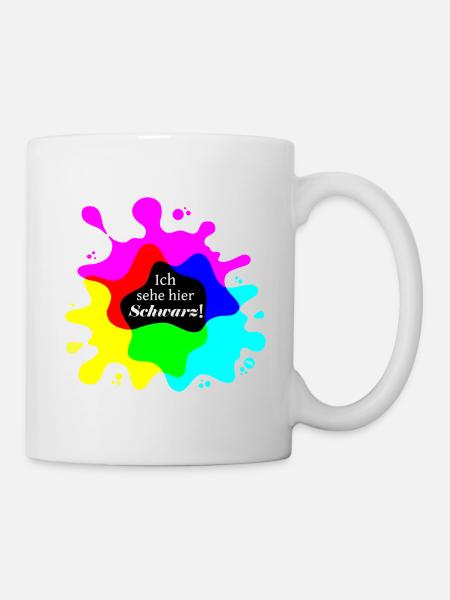 Ich sehe hier Schwarz! - Tasse - Weiß