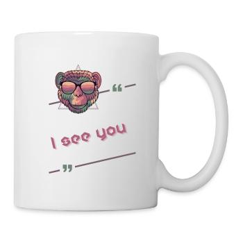 I SEE YOU monkey funky cool zitat deutsch - Tasse - Weiß - Rechts