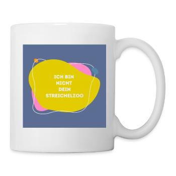 Ich bin nicht dein Streichelzoo auf Farbklecksen - Tasse - Weiß - Rechts
