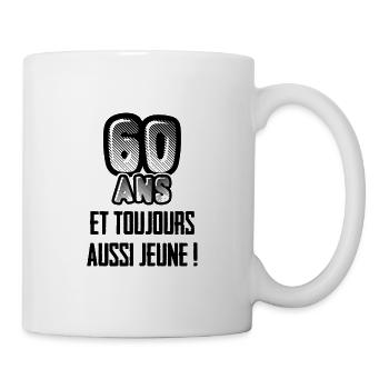 60 ans et toujours aussi jeune - Mug blanc - blanc - Droite
