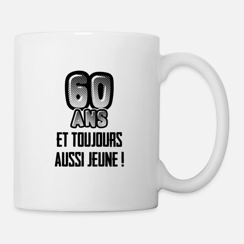 60 ans et toujours aussi jeune - Mug blanc - blanc