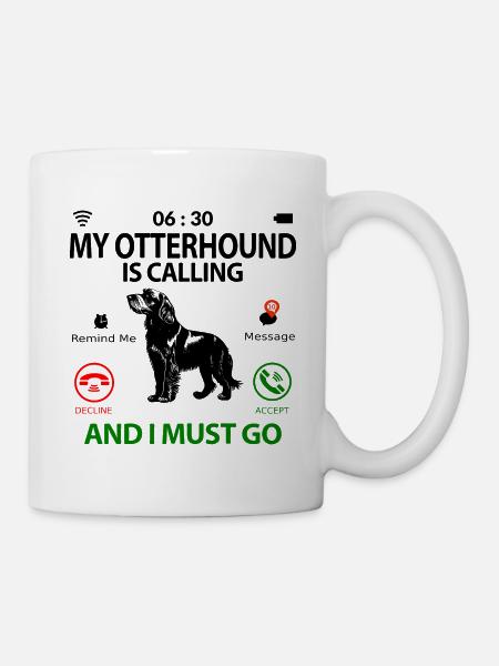 Otterhound Otterhund Lustig Witzig Spruch Humor - Tasse - Weiß