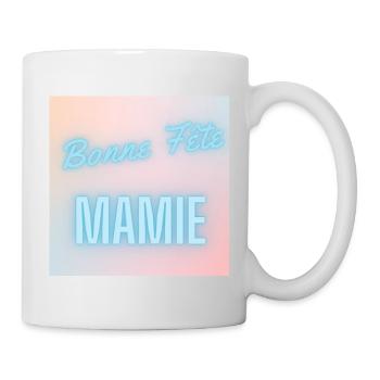 MAMIE. FÊTE DES MÈRES. BONNE FÊTE MAMIE. JE T'AIME - Mug blanc - blanc - Droite