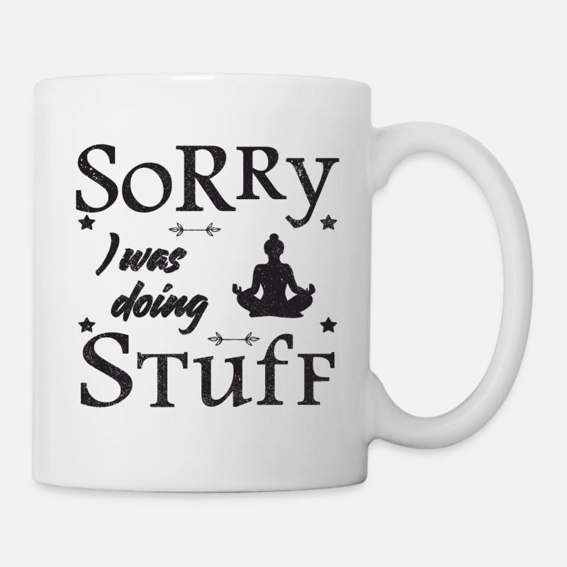 Désolé, je faisais des trucs - méditation - Mug blanc - blanc