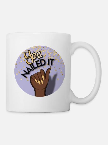 You nailed it! Du hast es geschafft! - Tasse - Weiß