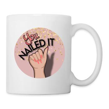 You nailed it! You did it! - Mug - white - Right