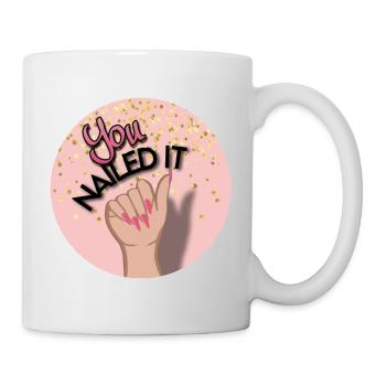 You nailed it! You did it! - Mug - white - Right