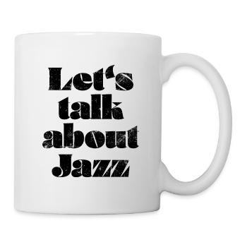 Let's talk about Jazz - Mug - white - Right