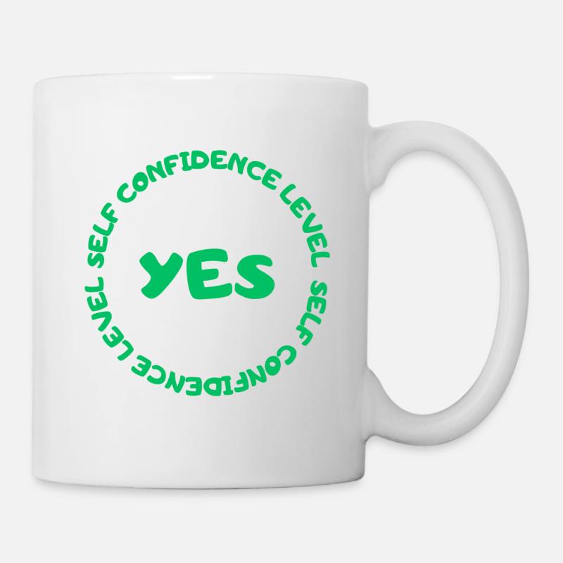 Self confidence level YES grün - Tasse - Weiß