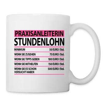 Praxisanleiterin Abschied Kollegin Pflege Sprüche - Tasse - Weiß - Rechts