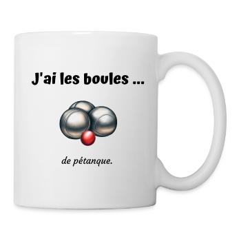 J ai les boules de pétanque - Mug blanc - blanc - Droite